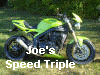 Joe's Speed Triple